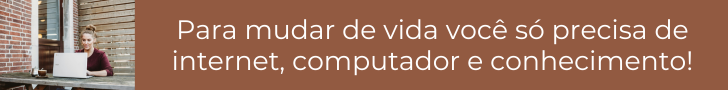 Para mudar de vida você só precisa gerar renda extra home office com internet, computador e conhecimento.