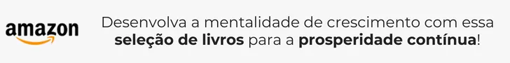 Desenvolva a mentalidade de crescimento com o livro Me Poupe! e a nossa seleção de livros para a prosperidade contínua