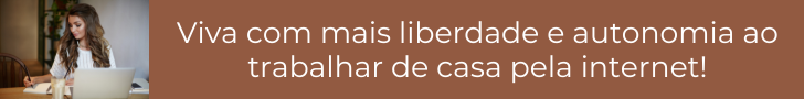 Viva com mais liberdade e autonomia ao trabalhar de casa pela internet desenvolvendo uma estratégia eficiente de Branding Content