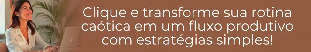 Imagem representando uma mulher em home office com texto sobre produtividade