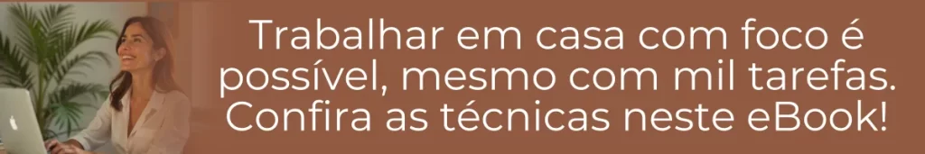 Imagem representando uma mulher em home office com texto sobre produtividade